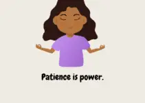 Patience is power.