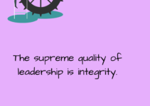 The supreme quality of leadership is integrity. Dwight Eisenhower